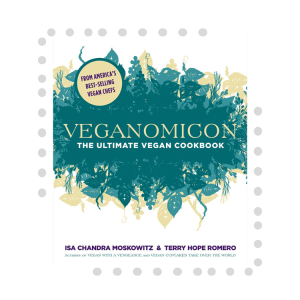 Veganomicon - Post Punk Kitchen