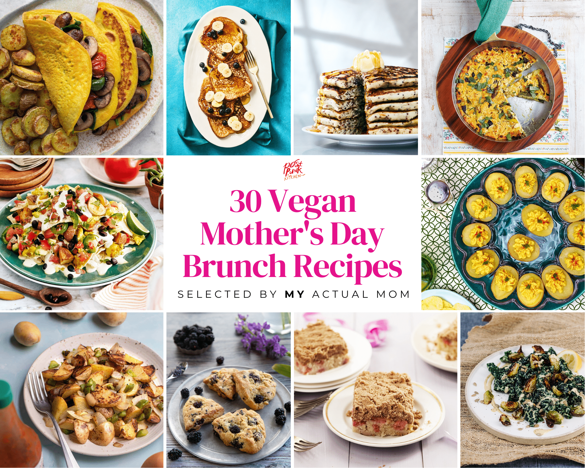 30 vegan mother's day brunch recipes from my actual mom